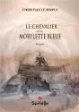 Le Chevalier À La Mobylette Bleue - Preview
