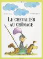 Le Chevalier Au Chômage - Preview