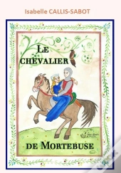 Le Chevalier De Mortebuse
