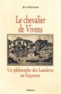 Le Chevalier De Vivens, Un Philosophe Des Lumières En Guyenne - Preview