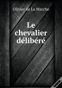 Capa do artigo Le Chevalier DéLibéRé