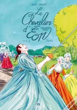 Capa do artigo Le Chevalier D'Eon Tome 2 ; Charles