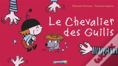 Le Chevalier Des Guilis