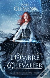 Le Chevalier Des Ombres
