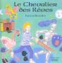 Le Chevalier Des Reves - Preview