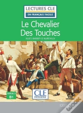 Le Chevalier Des Touches ; Niveau 3 ; B1