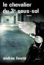 Le Chevalier Du 3e Sous-Sol - Preview