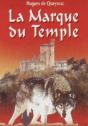 Le Chevalier Noir Et La Dame Blanche T.2 ; La Marque Du Temple - Preview