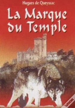 Capa do artigo Le Chevalier Noir Et La Dame Blanche T.2 ; La Marque Du Temple