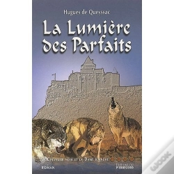 Capa do artigo Le Chevalier Noir Et La Dame Blanche T.4 ; La Lumière Des Parfaits