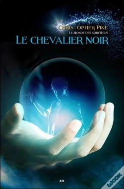 Capa do artigo Le Chevalier Noir - Le Monde Des Sorcieres T2