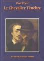 Le Chevalier Tenebre - Preview