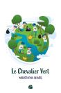 Le Chevalier Vert - Preview
