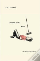 Le Chez-Nous Perdu