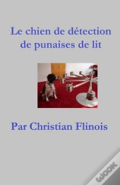 Le Chien De Détection  Punaise De Lit