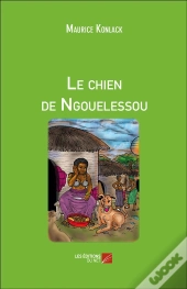 Le Chien De Ngouelessou