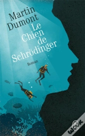 Le Chien De Schrödinger