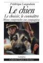 Le Chien - Le Choisir,Le Connaitre - Preview