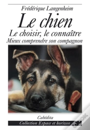 Capa do artigo Le Chien - Le Choisir,Le Connaitre