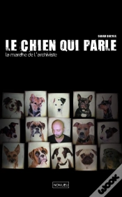 Capa do artigo Le Chien Qui Parle ; La Marche De L