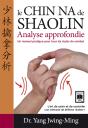 Le Chin Na De Shaolin - Analyse Approfondie - Preview