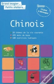 Capa do artigo Le Chinois En Images Avec Exercices Ludiques Corriges Apprendre & Reviser Les Mots De Base Chinois