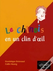 Le Chinois En Un Clin D'Oeil