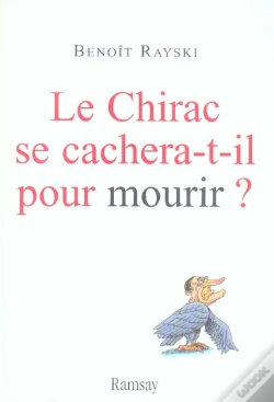 Capa do artigo Le Chirac Se Cachera-T-Il Pour Mourir ?