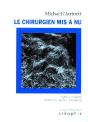 Le Chirurgien Mis À Nu - Preview