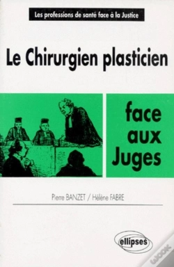 Capa do artigo Le Chirurgien Plasticien Face Aux Juges