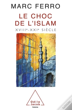 Capa do artigo Le Choc De L'Islam Xviii-Xxi Siecles
