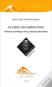 Le Choc Des Medecines