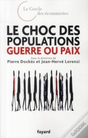 Capa do artigo Le Choc Des Populations : Guerre Ou Paix