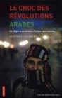 Le Choc Des Revolutions Arabes : An 1 - Preview