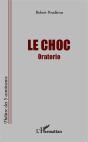 Le Choc ; Oratorio - Preview