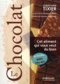 Le Chocolat - Cet Aliment Qui Vous Veut Du Bien - Preview