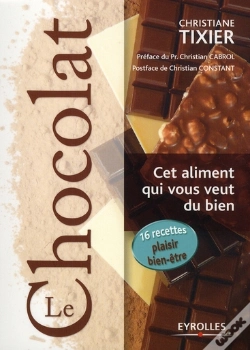 Capa do artigo Le Chocolat - Cet Aliment Qui Vous Veut Du Bien