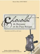 Le Chocolat De Bayonne Et Du Pays Basque