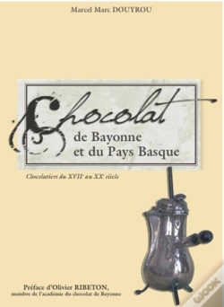 Capa do artigo Le Chocolat De Bayonne Et Du Pays Basque