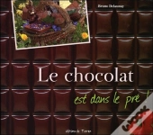 Le Chocolat Est Dans Le Pré