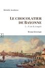 Le Chocolatier De Bayonne Tome 1 : Vent De Tempête - Preview