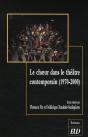 Le Choeur Dans Le Théâtre Contemporain (1970-2000) - Preview