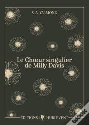 Le Choeur Singulier De Milly Davis
