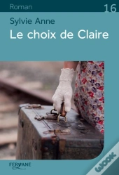 Le Choix De Claire