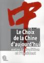 Le Choix De La Chine D'Aujourd'Hui : Entre La Tradition Et L'Occident - Preview