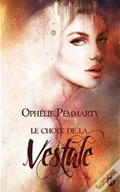 Le Choix De La Vestale