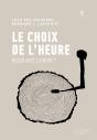 Le Choix De L'Heure ; Ruser Avec La Mort ? - Preview