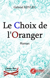 Le Choix De L'Oranger