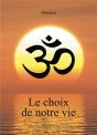 Le Choix De Notre Vie - Preview