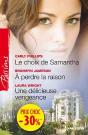 Le Choix De Samantha - A Perdre La Raison - Une Delicieuse Vengeance - Preview